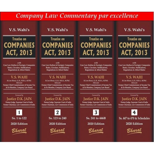 Bharat’s Treatise on Companies Act, 2013 by V.S. Wahi [4 HB Volumes]